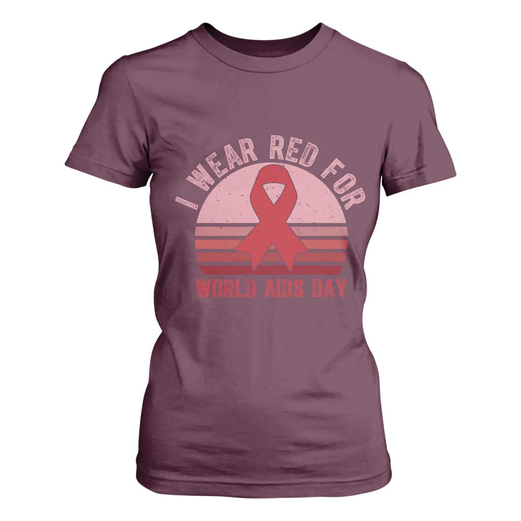 I Wear Red For World Aids Day T Shirt For Women HIV Support Gift