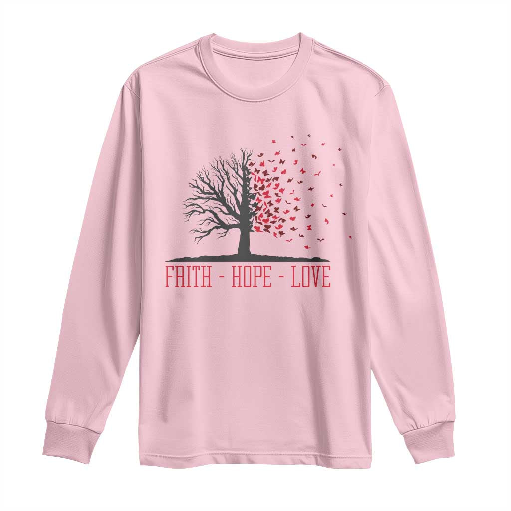 World AIDS Day Support Gift Long Sleeve Shirt Faith Hope Love