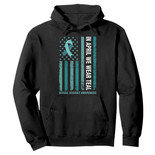 Sexual Assault Prevention Support American Flag Hoodie In April We Wear Teal Ribbon
