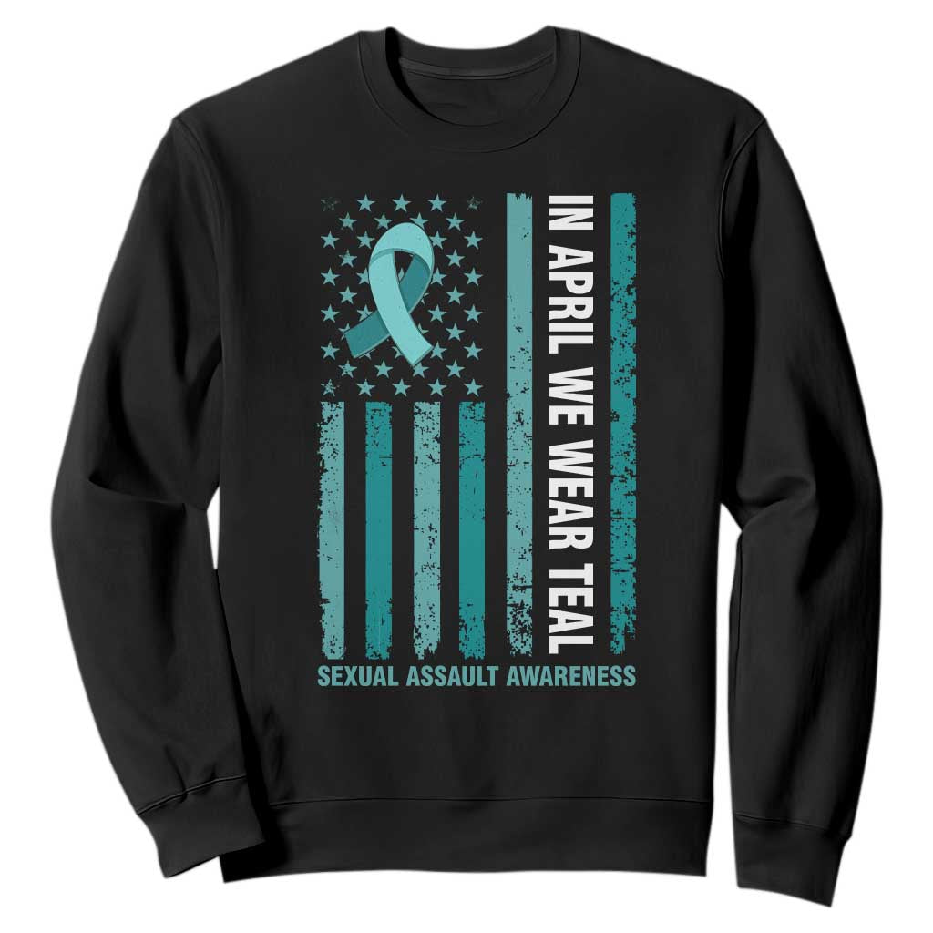 Sexual Assault Prevention Support American Flag Sweatshirt In April We Wear Teal Ribbon
