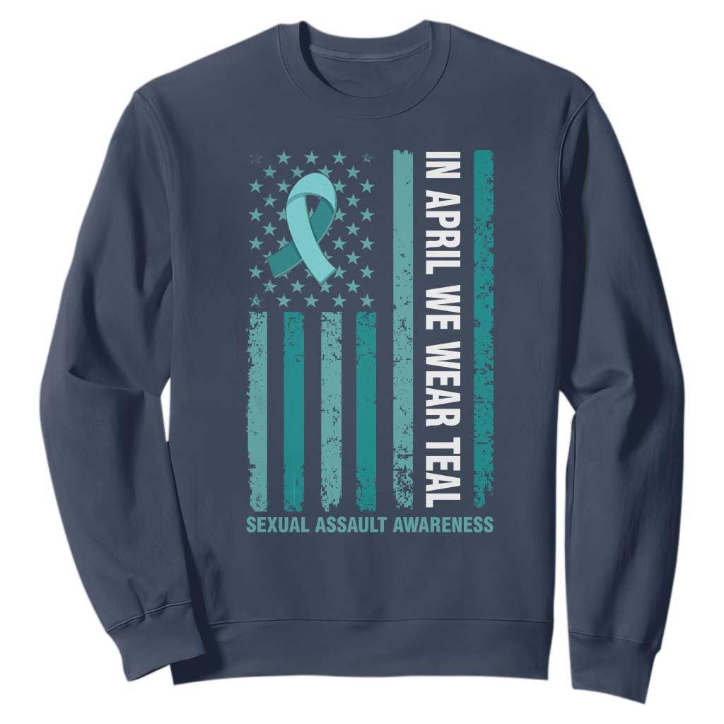 Sexual Assault Prevention Support American Flag Sweatshirt In April We Wear Teal Ribbon