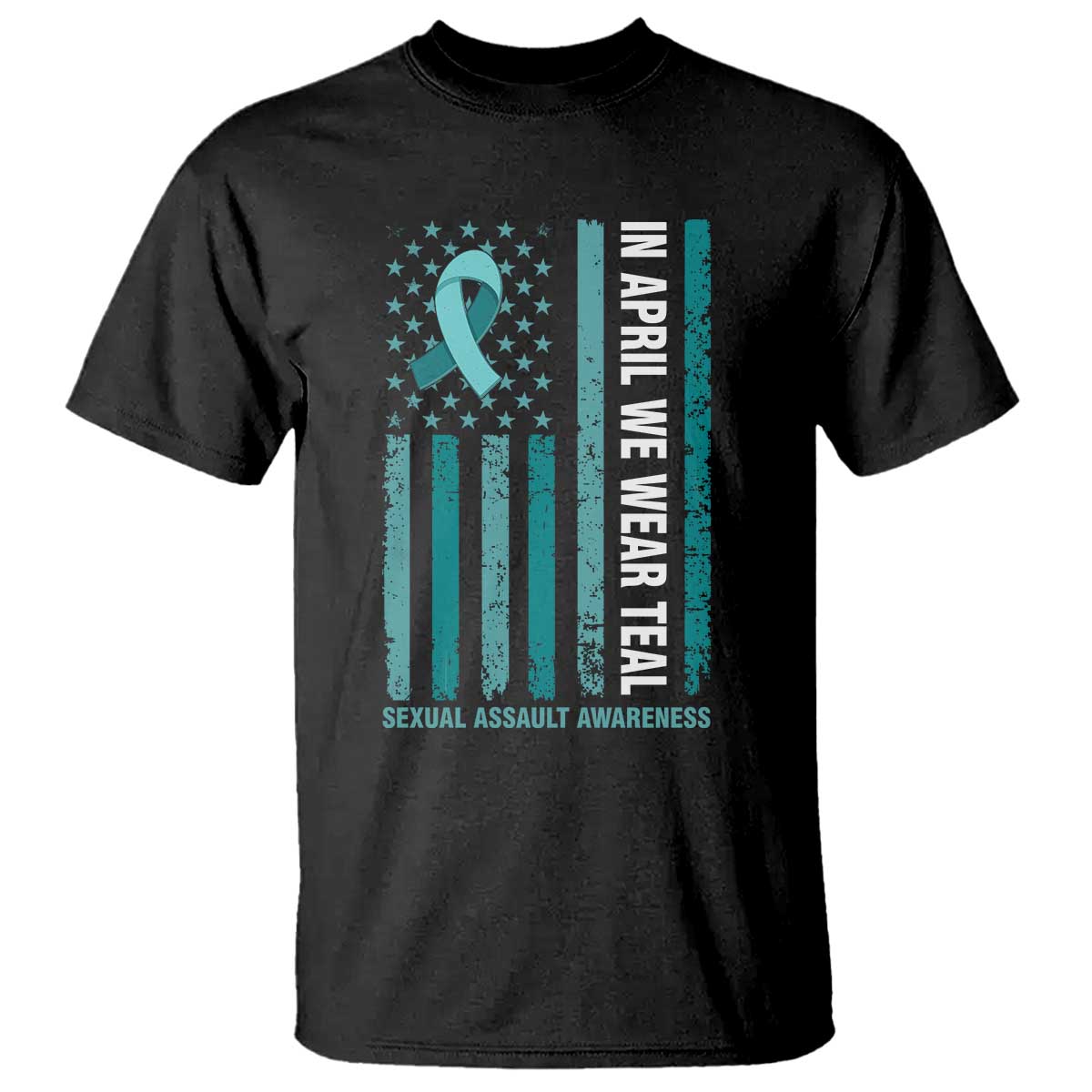 Sexual Assault Prevention Support American Flag T Shirt In April We Wear Teal Ribbon