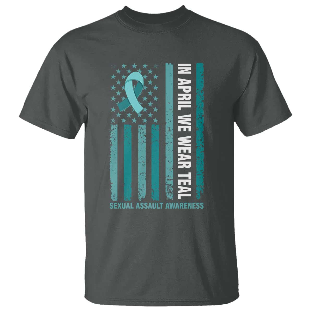 Sexual Assault Prevention Support American Flag T Shirt In April We Wear Teal Ribbon
