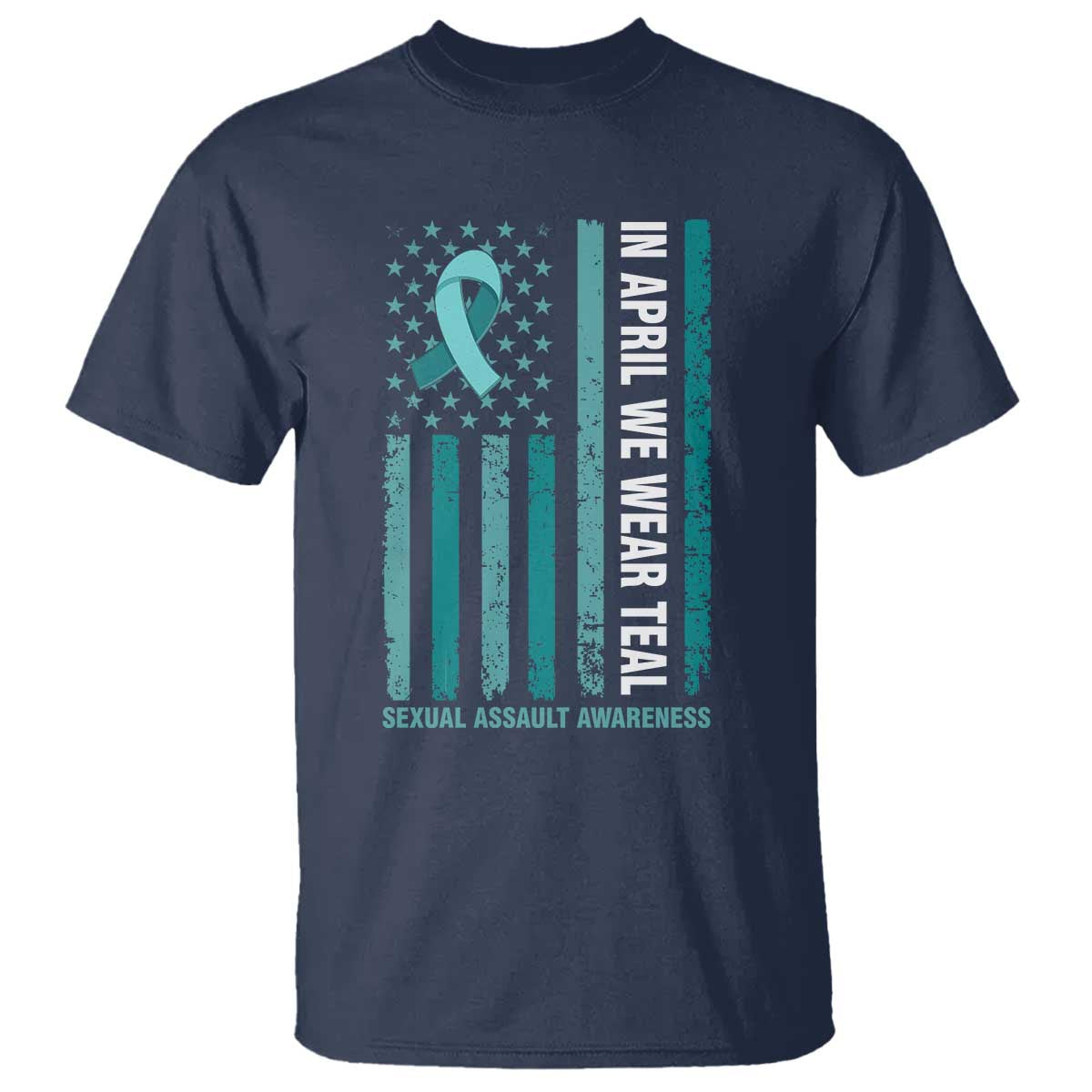 Sexual Assault Prevention Support American Flag T Shirt In April We Wear Teal Ribbon