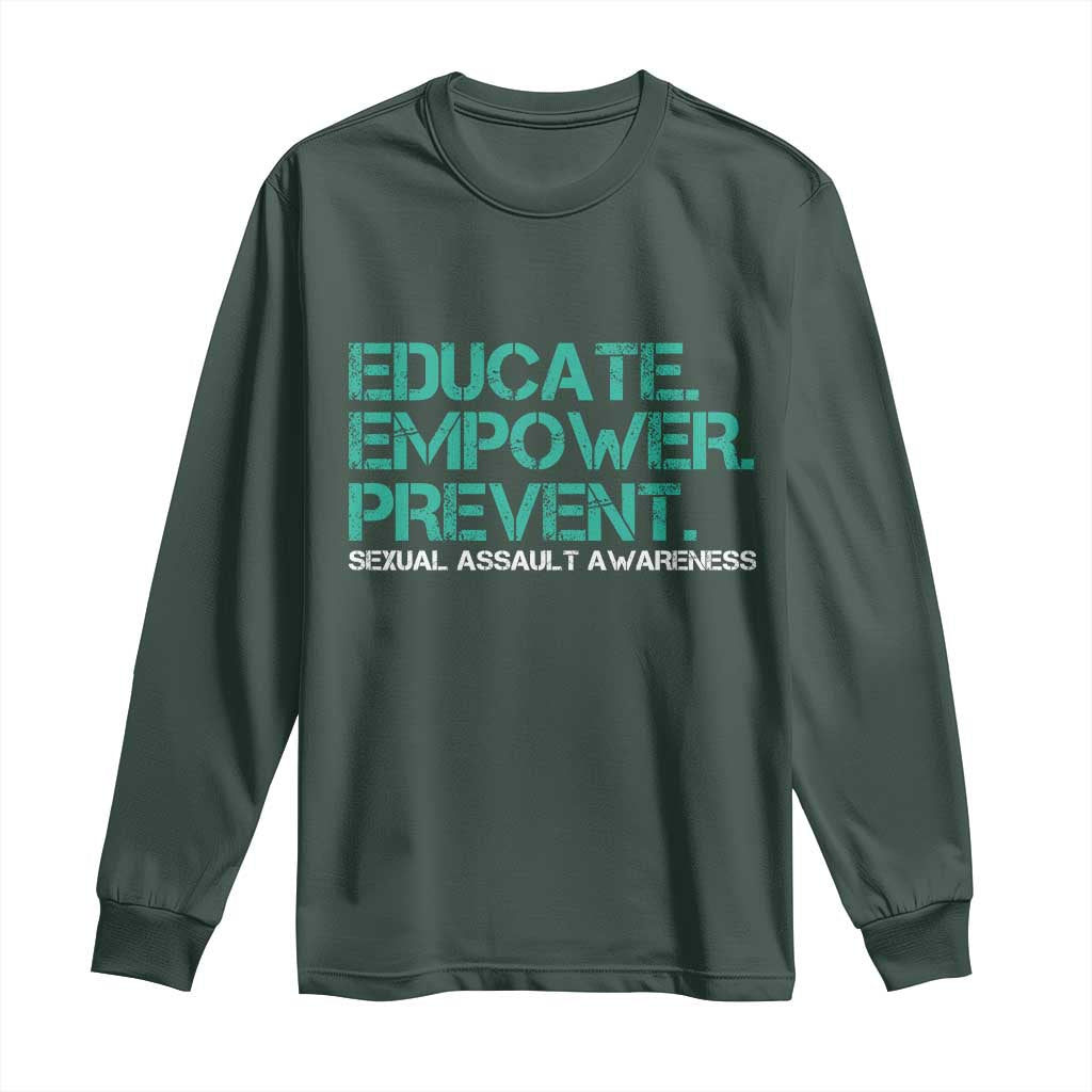 Sexual Assault Prevention Support Long Sleeve Shirt Educate Empower Prevent