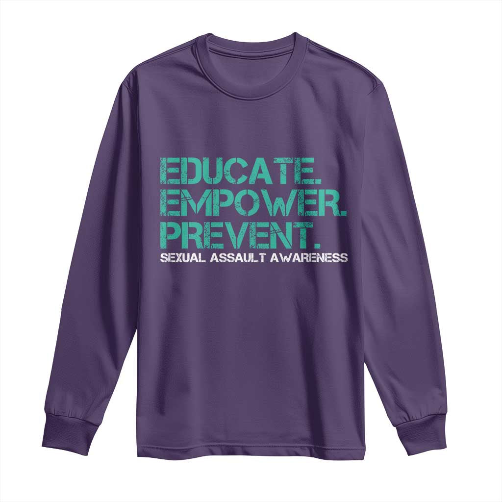 Sexual Assault Prevention Support Long Sleeve Shirt Educate Empower Prevent