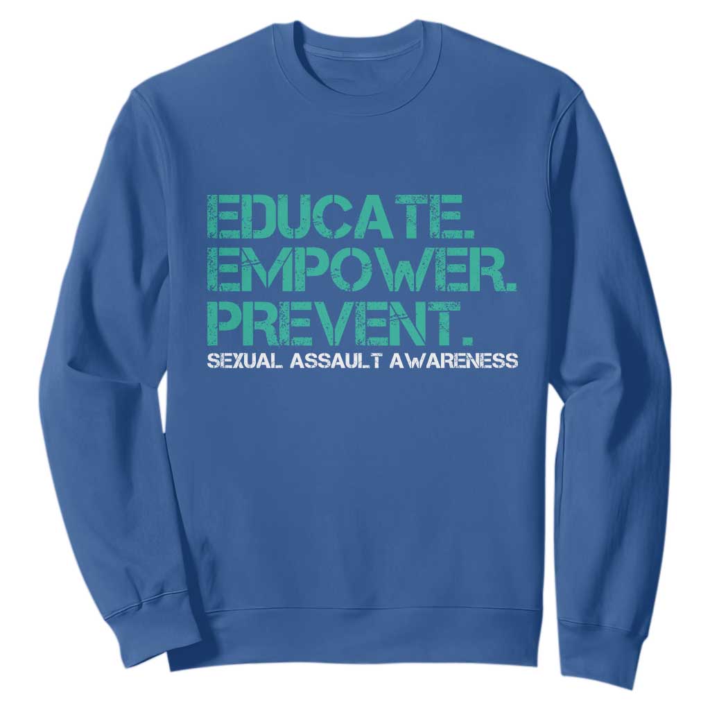 Sexual Assault Prevention Support Sweatshirt Educate Empower Prevent