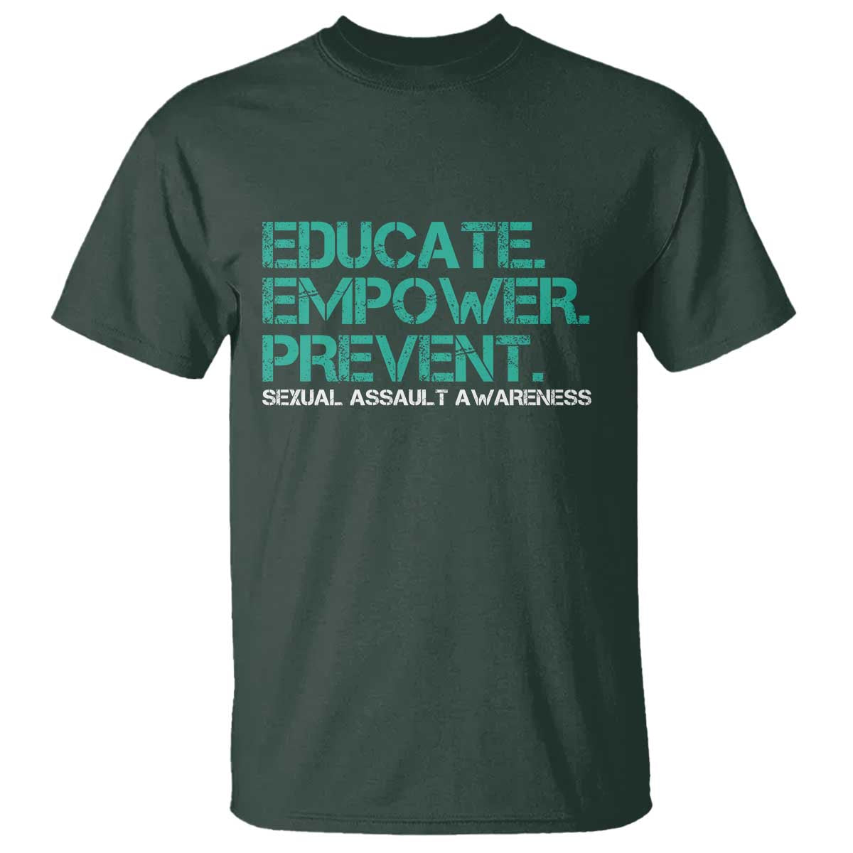 Sexual Assault Prevention Support T Shirt Educate Empower Prevent