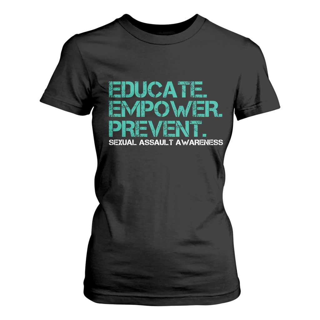 Sexual Assault Prevention Support T Shirt For Women Educate Empower Prevent