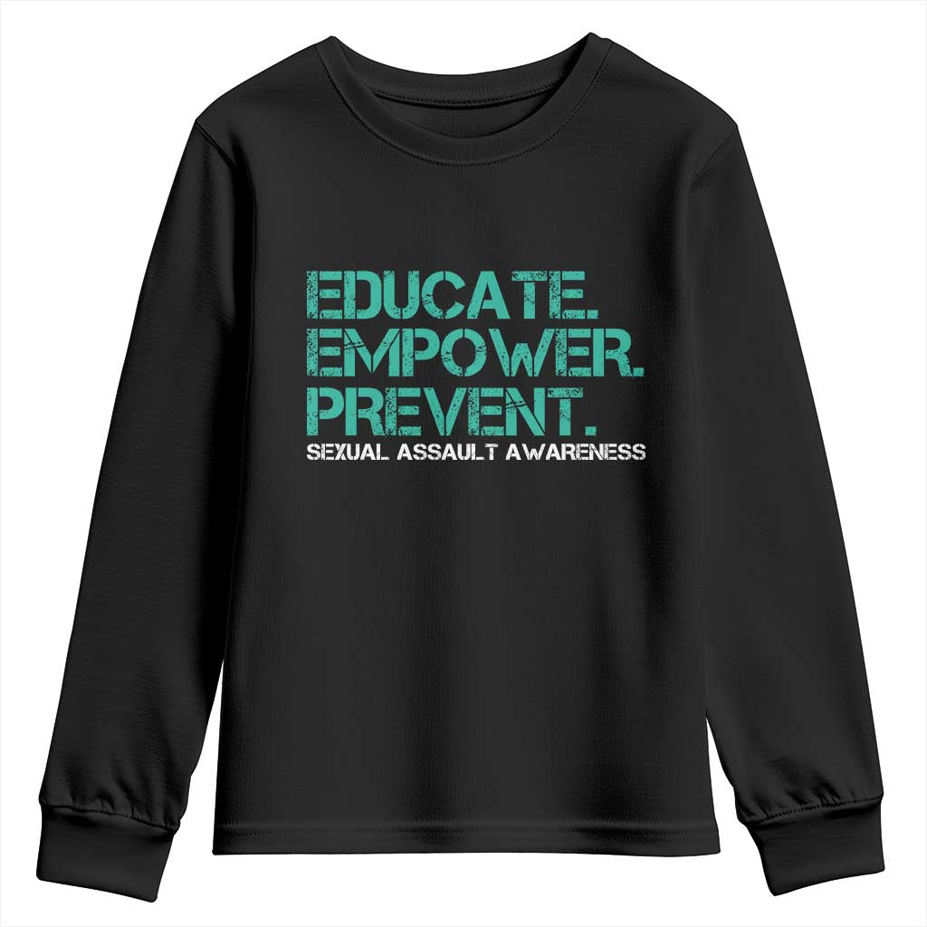 Sexual Assault Prevention Support Youth Sweatshirt Educate Empower Prevent