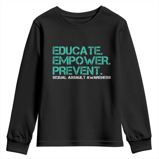 Sexual Assault Prevention Support Youth Sweatshirt Educate Empower Prevent
