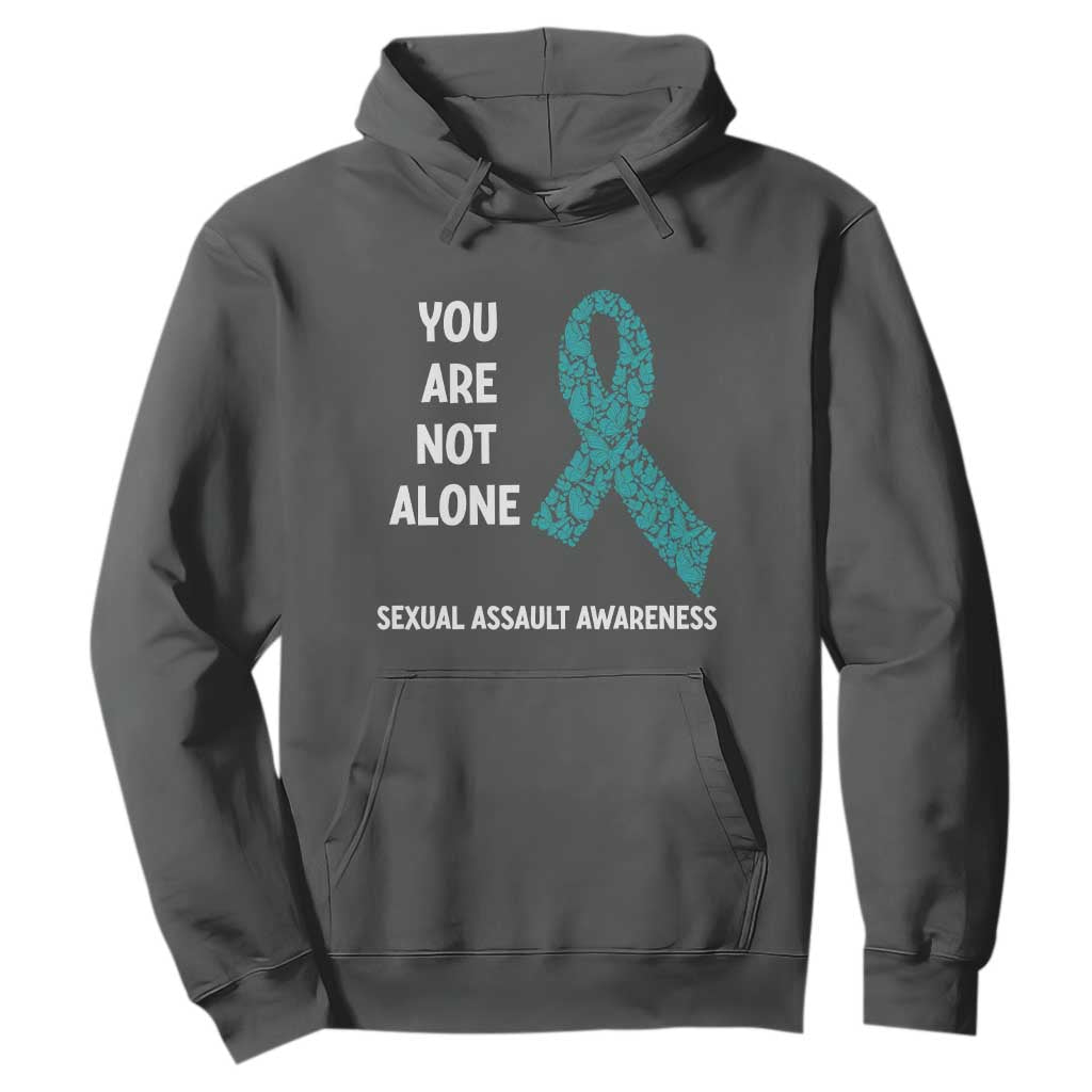 Sexual Assault Prevention Support Hoodie You Are Not Alone