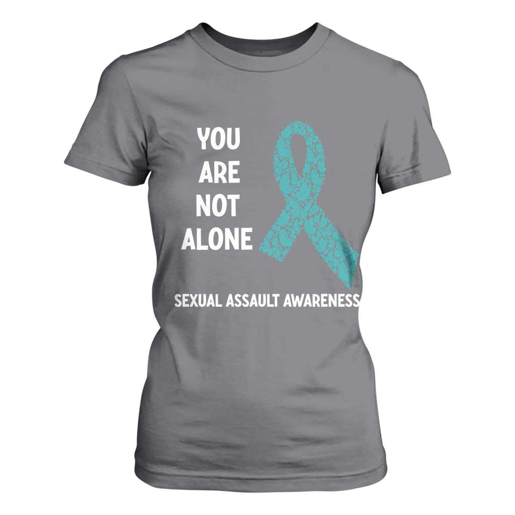 Sexual Assault Prevention Support T Shirt For Women You Are Not Alone