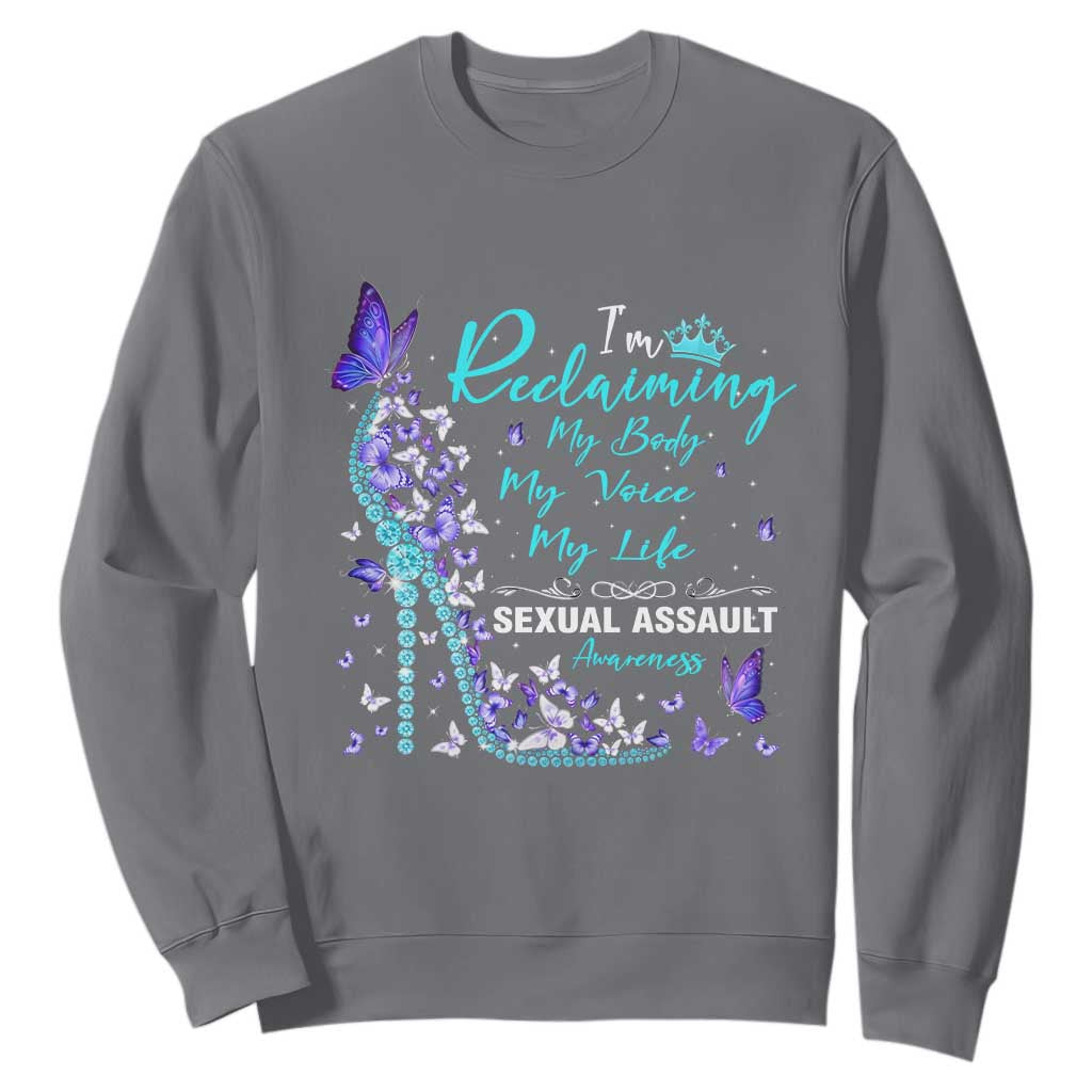 Sexual Assault Prevention Support Sweatshirt I Am Reclaiming My Body My Voice My Life Womens Rights