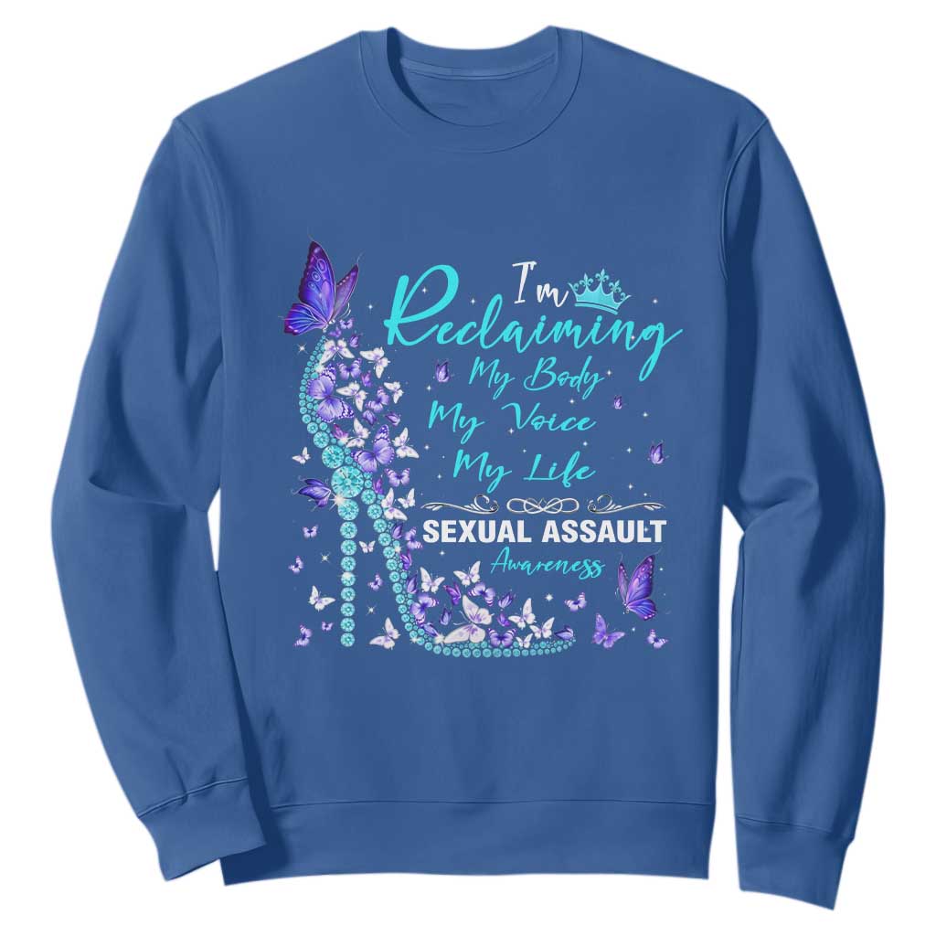 Sexual Assault Prevention Support Sweatshirt I Am Reclaiming My Body My Voice My Life Womens Rights