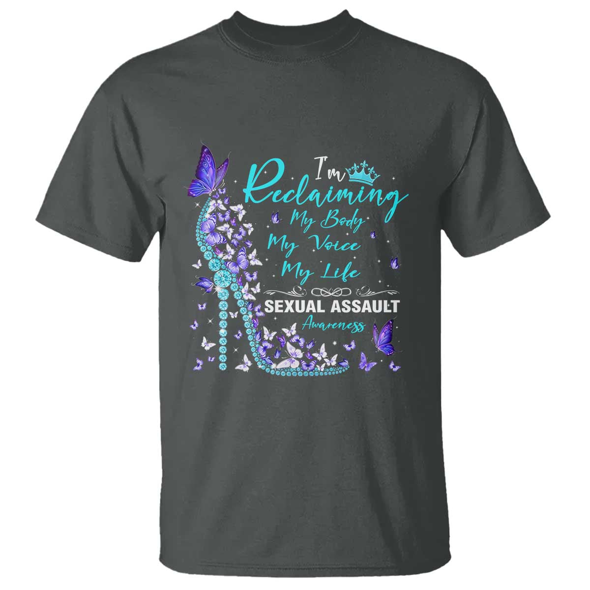 Sexual Assault Prevention Support T Shirt I Am Reclaiming My Body My Voice My Life Womens Rights