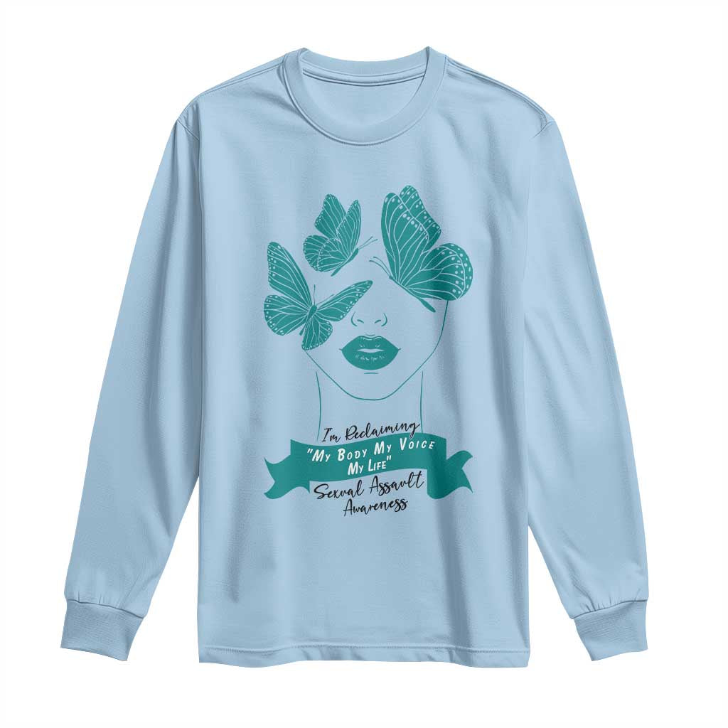 Sexual Assault Prevention Support Long Sleeve Shirt I Am Reclaiming My Body My Voice My Life