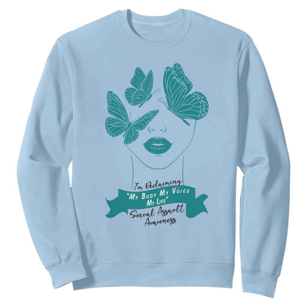 Sexual Assault Prevention Support Sweatshirt I Am Reclaiming My Body My Voice My Life