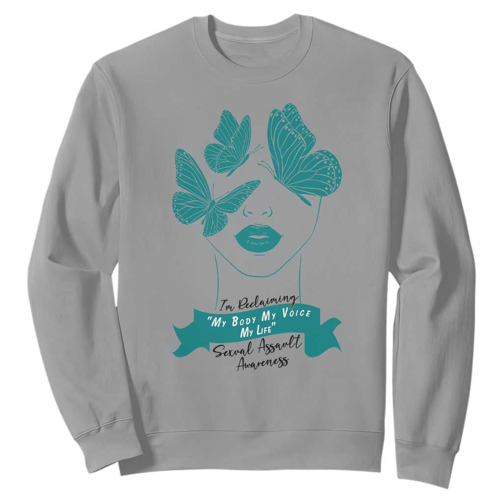 Sexual Assault Prevention Support Sweatshirt I Am Reclaiming My Body My Voice My Life