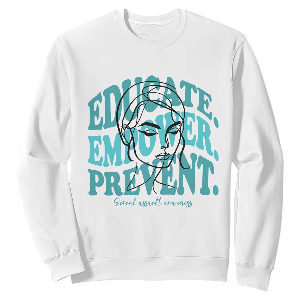 Sexual Assault Prevention Support Sweatshirt Educate Empower Prevent Women's Right