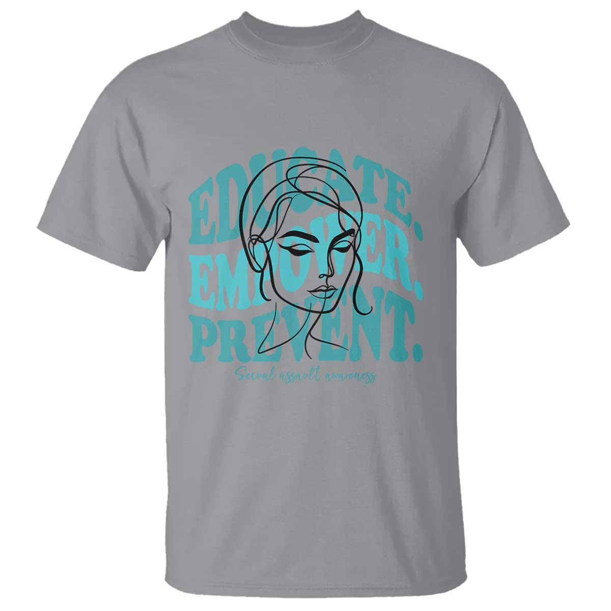 Sexual Assault Prevention Support T Shirt Educate Empower Prevent Women's Right