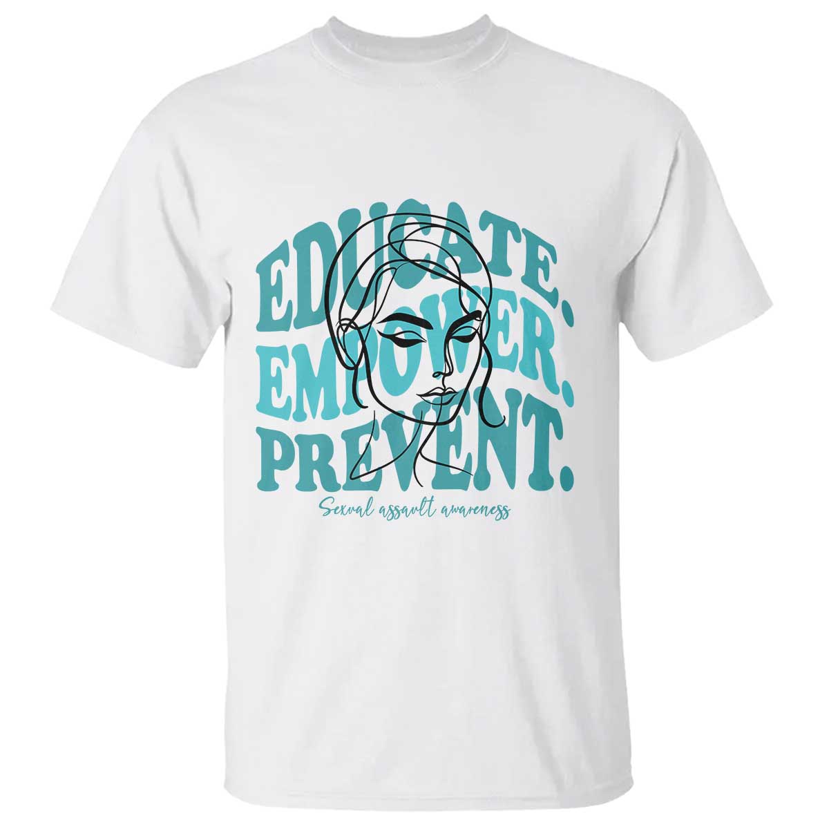 Sexual Assault Prevention Support T Shirt Educate Empower Prevent Women's Right