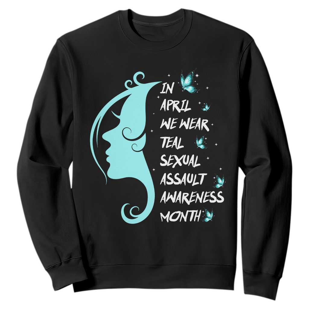 Sexual Assault Prevention Support Sweatshirt In April We Wear Teal Ribbon
