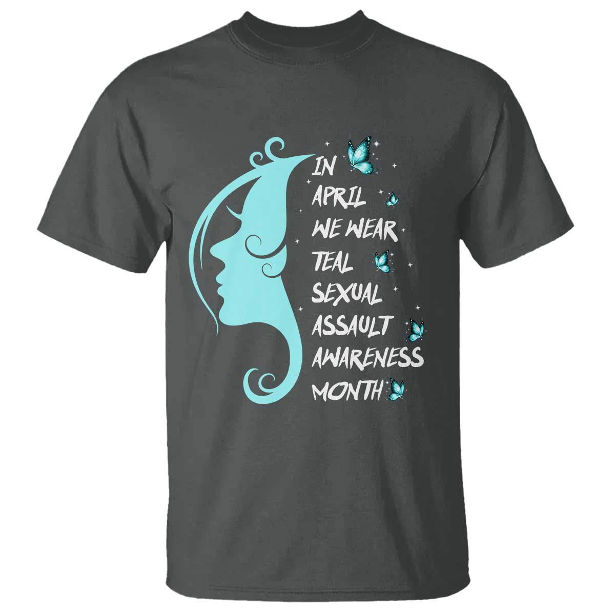 Sexual Assault Prevention Support T Shirt In April We Wear Teal Ribbon