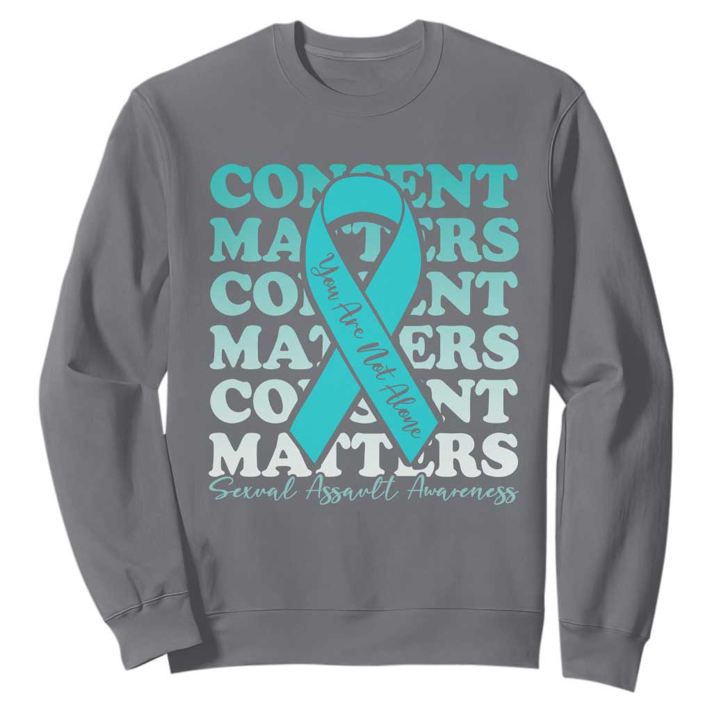 Sexual Assault Prevention Support Sweatshirt Teal Ribbon Consent Matters You Are Not Alone