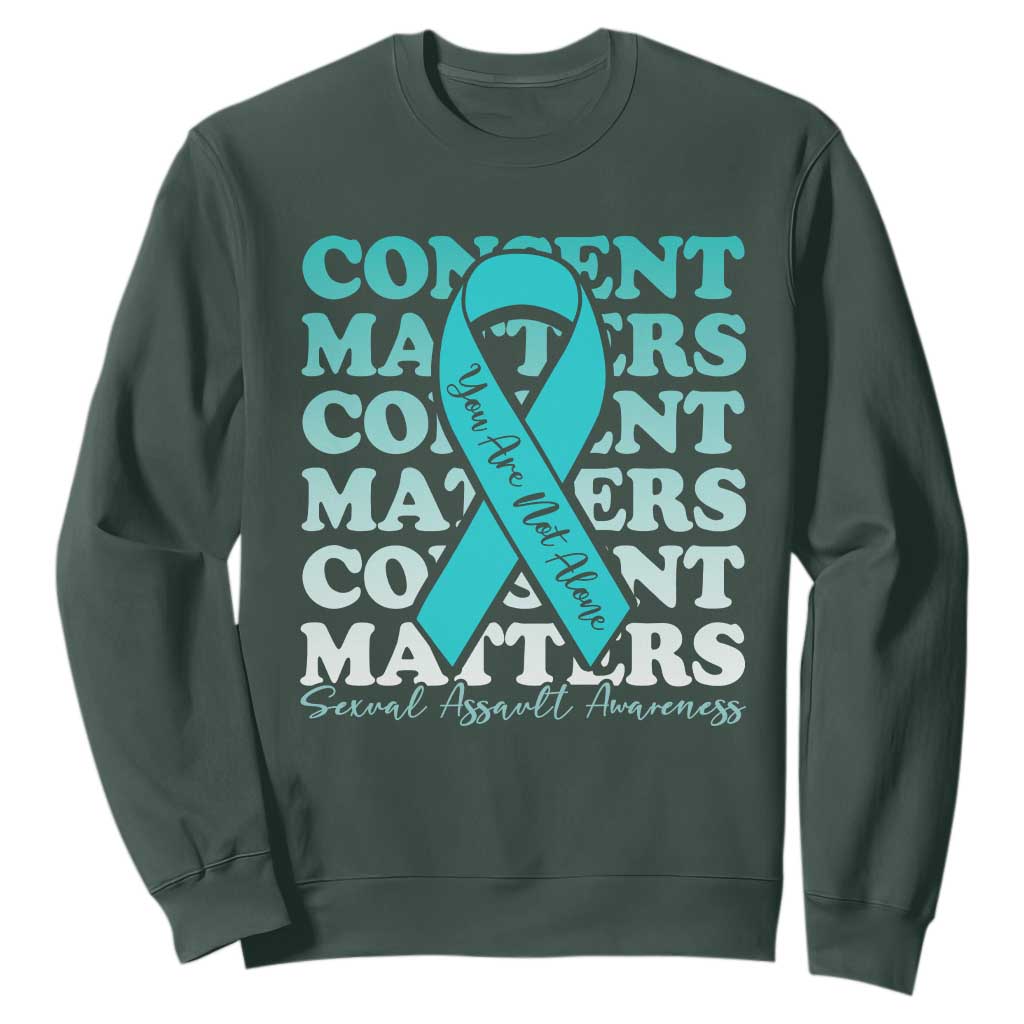 Sexual Assault Prevention Support Sweatshirt Teal Ribbon Consent Matters You Are Not Alone
