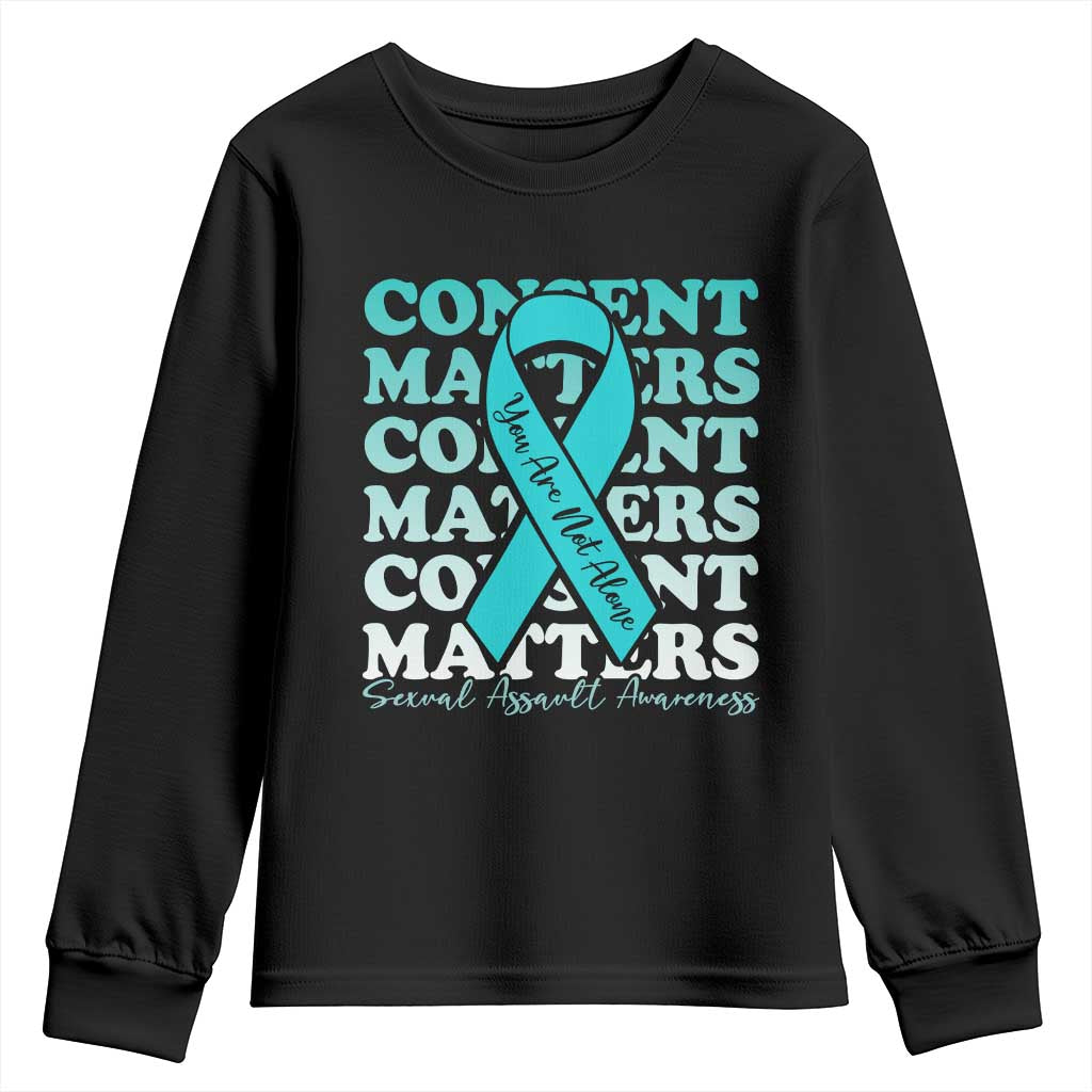 Sexual Assault Prevention Support Youth Sweatshirt Teal Ribbon Consent Matters You Are Not Alone