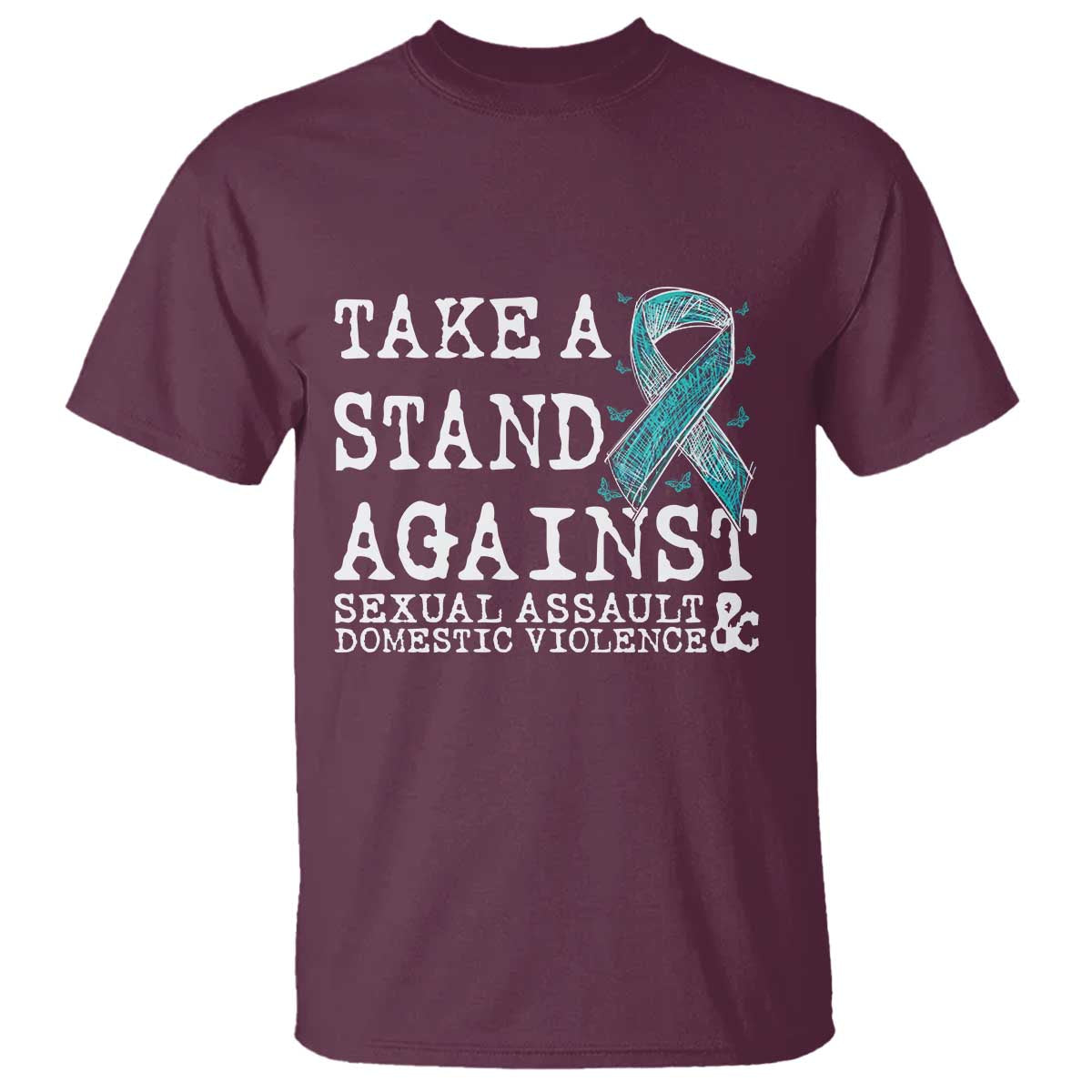 Sexual Assault Prevention Support T Shirt Stand Against Sexual Assault & Domestic Violence