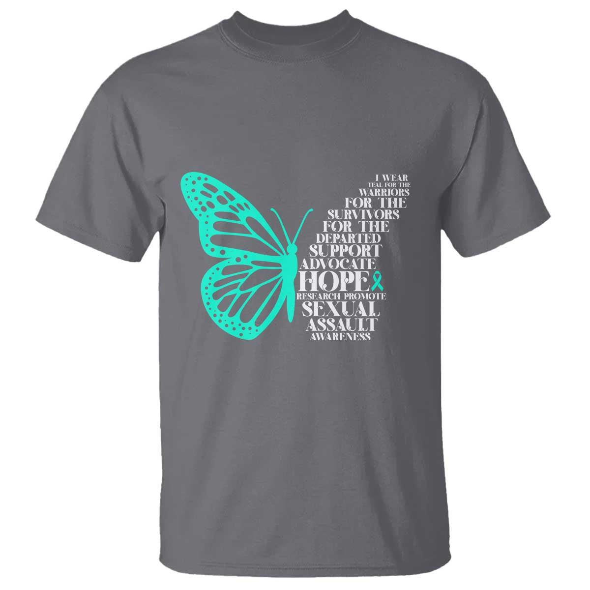 I Wear Teal For Sexual Assault Prevention Support T Shirt