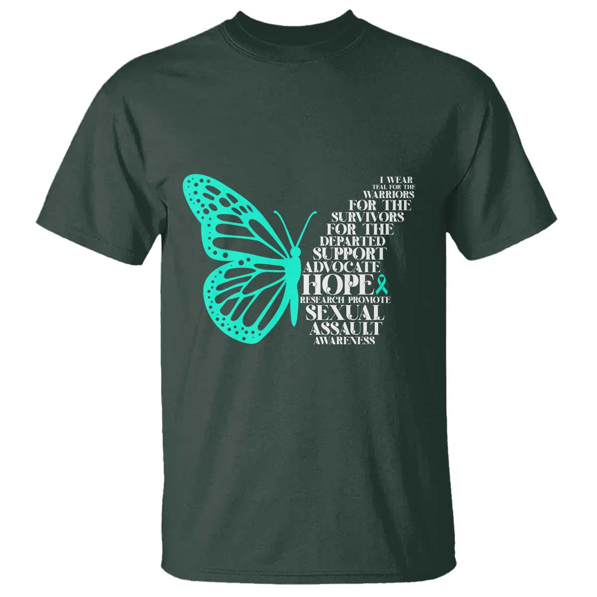 I Wear Teal For Sexual Assault Prevention Support T Shirt