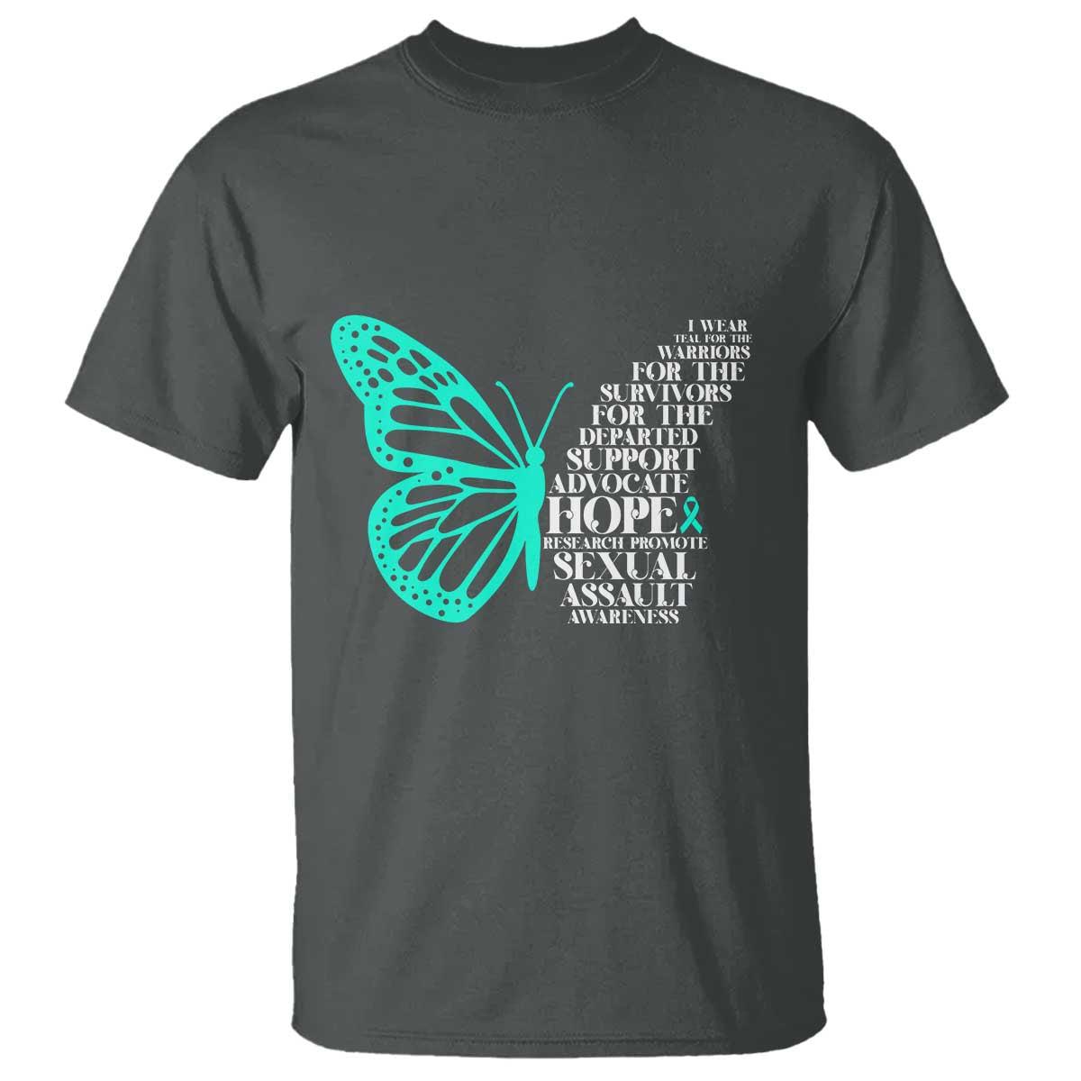 I Wear Teal For Sexual Assault Prevention Support T Shirt