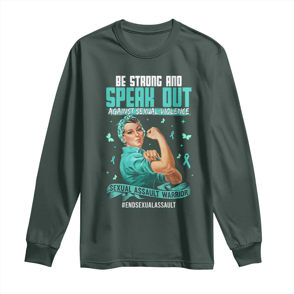 Sexual Assault Prevention Support Long Sleeve Shirt Be Strong And Speak Out Against Sexual Violence