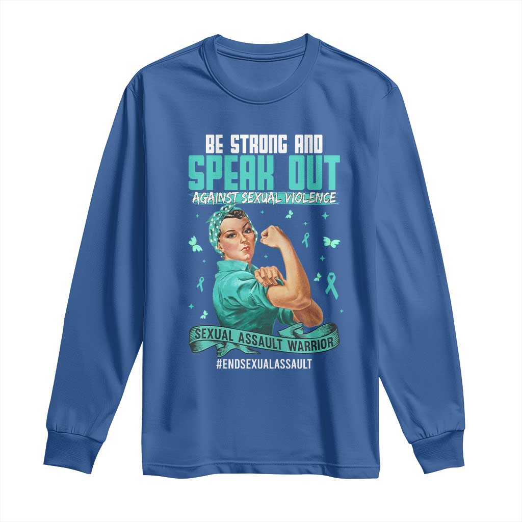 Sexual Assault Prevention Support Long Sleeve Shirt Be Strong And Speak Out Against Sexual Violence