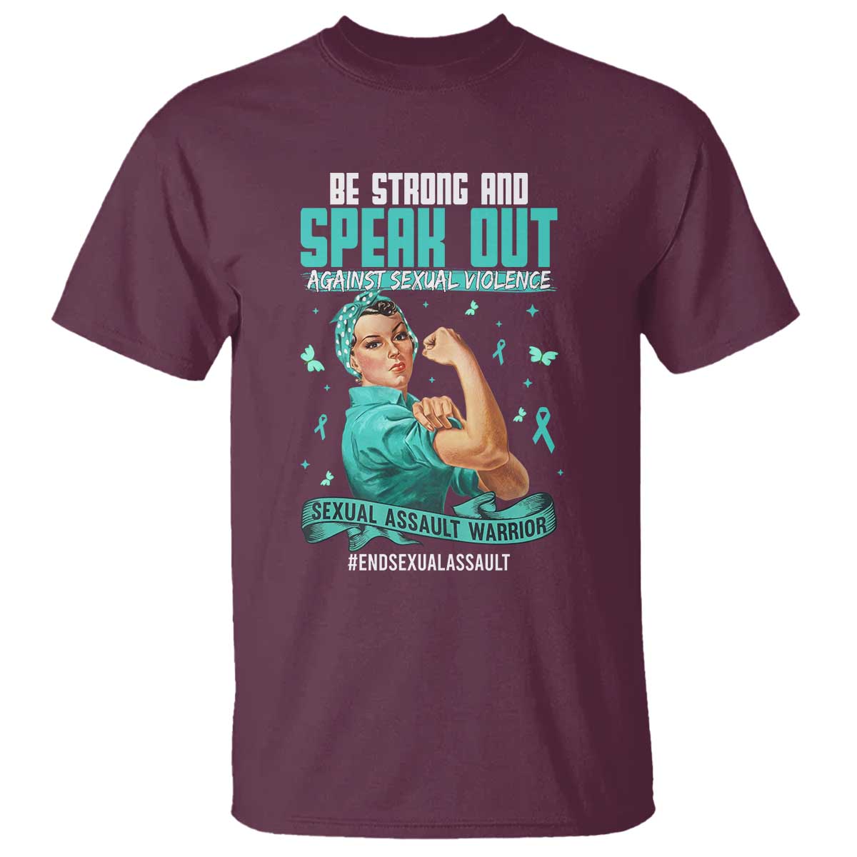 Sexual Assault Prevention Support T Shirt Be Strong And Speak Out Against Sexual Violence