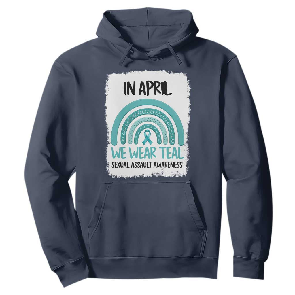 Sexual Assault Prevention Support Hoodie In April We Wear Teal Ribbon