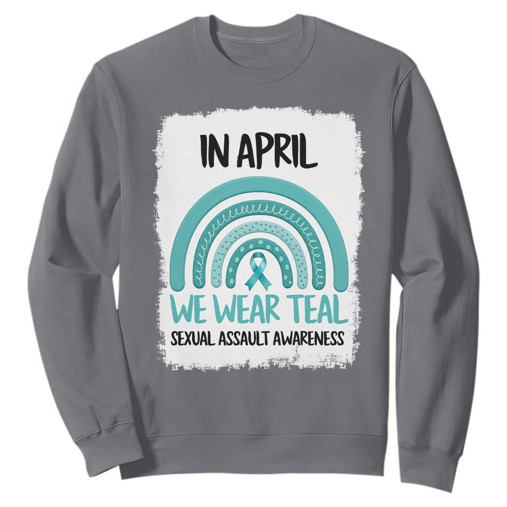 Sexual Assault Prevention Support Sweatshirt In April We Wear Teal Ribbon