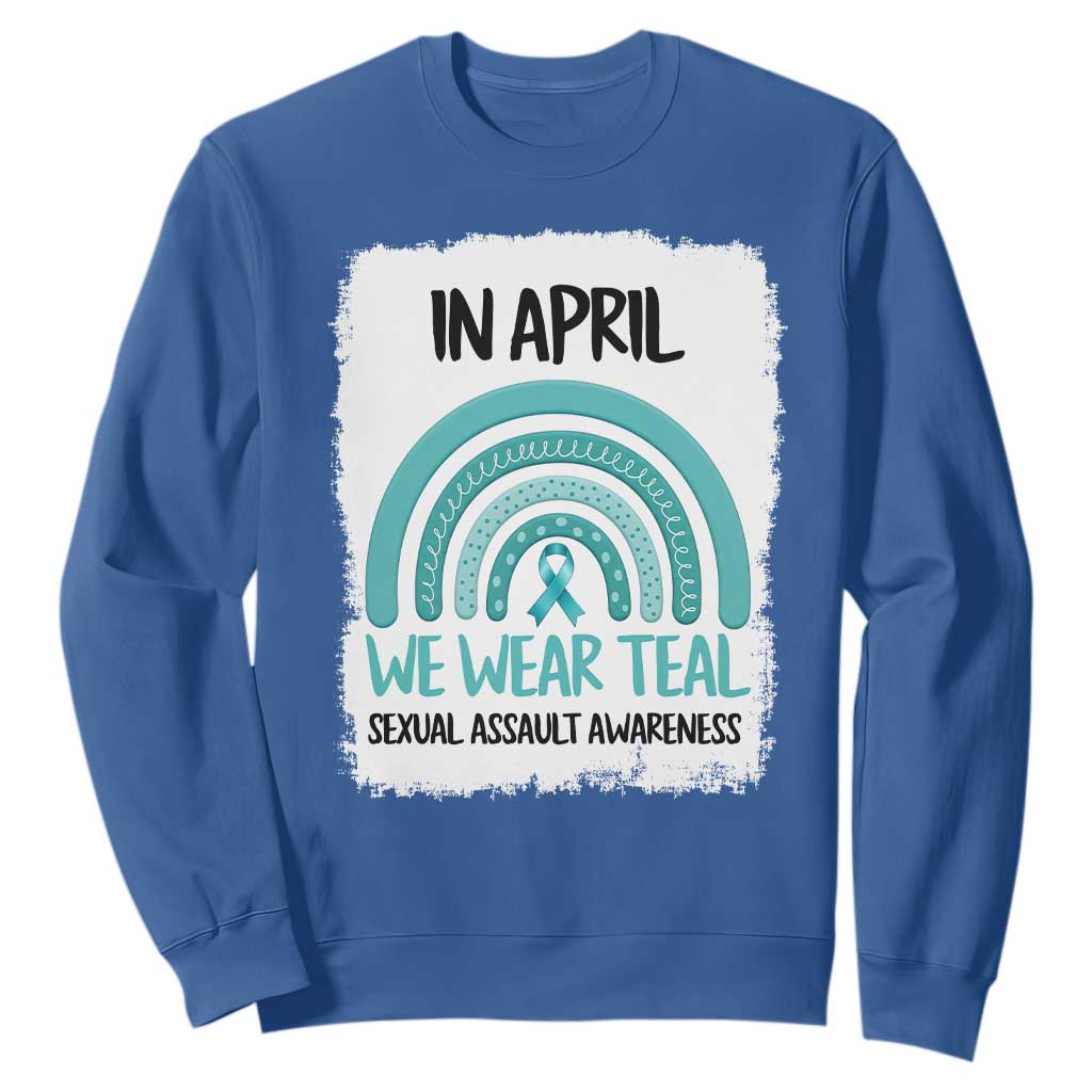 Sexual Assault Prevention Support Sweatshirt In April We Wear Teal Ribbon