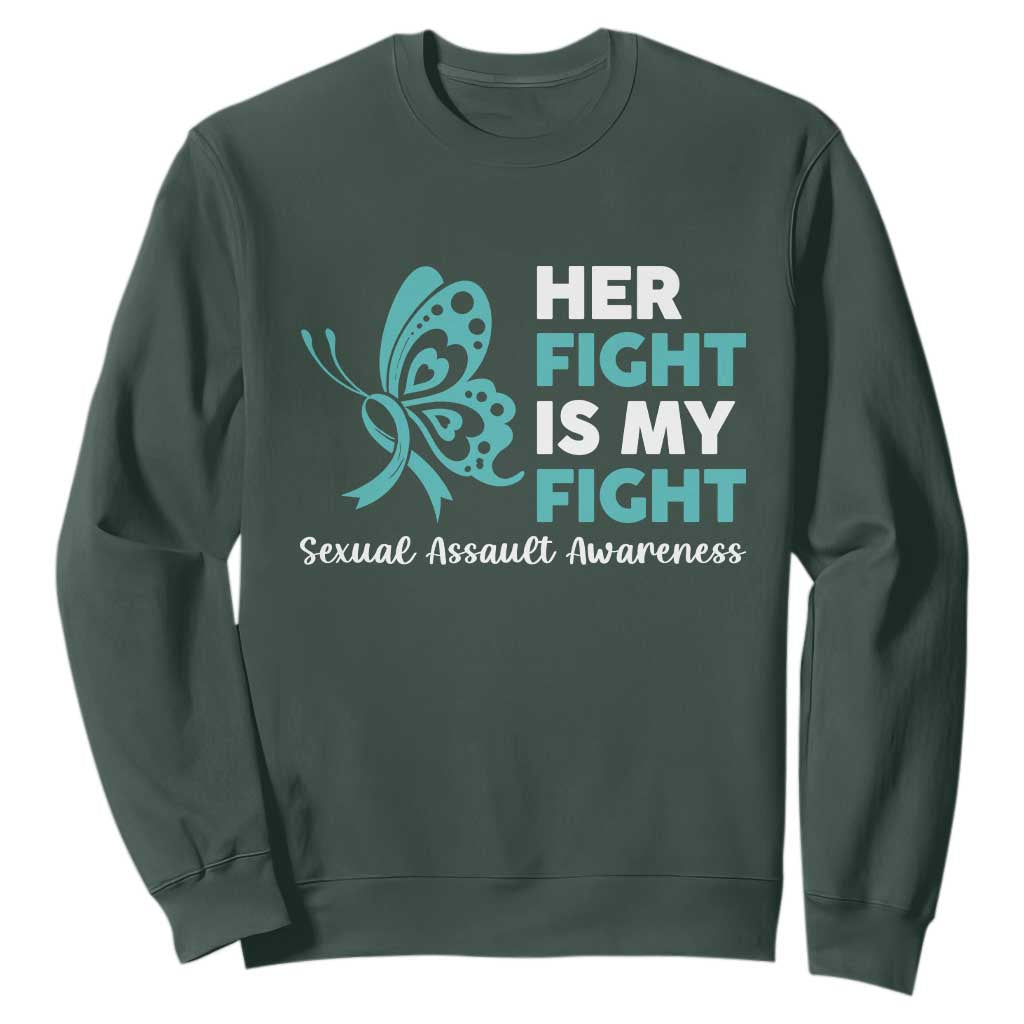 Sexual Assault Prevention Support Sweatshirt Her Fight is My Fight