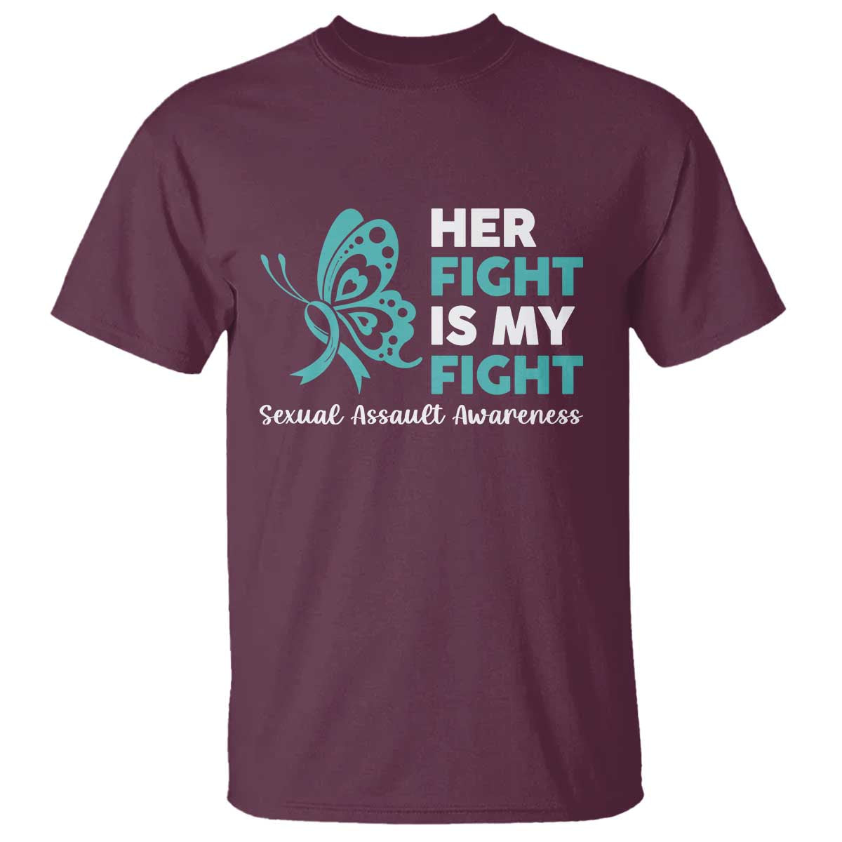 Sexual Assault Prevention Support T Shirt Her Fight is My Fight