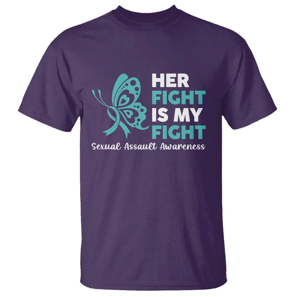 Sexual Assault Prevention Support T Shirt Her Fight is My Fight