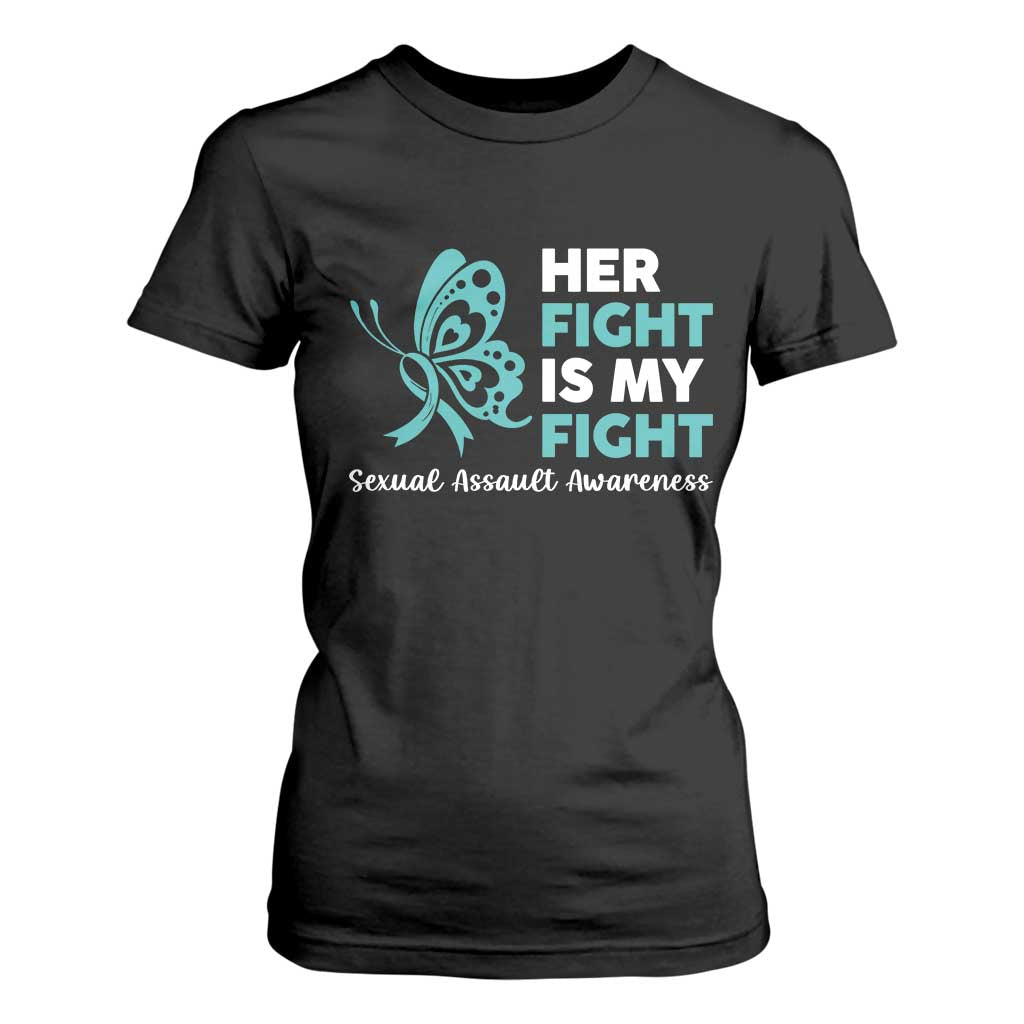 Sexual Assault Prevention Support T Shirt For Women Her Fight is My Fight