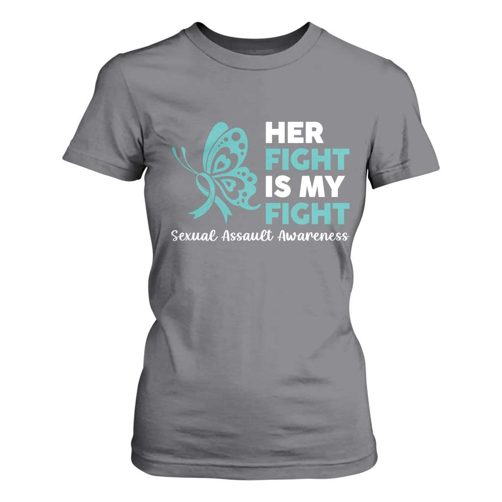 Sexual Assault Prevention Support T Shirt For Women Her Fight is My Fight