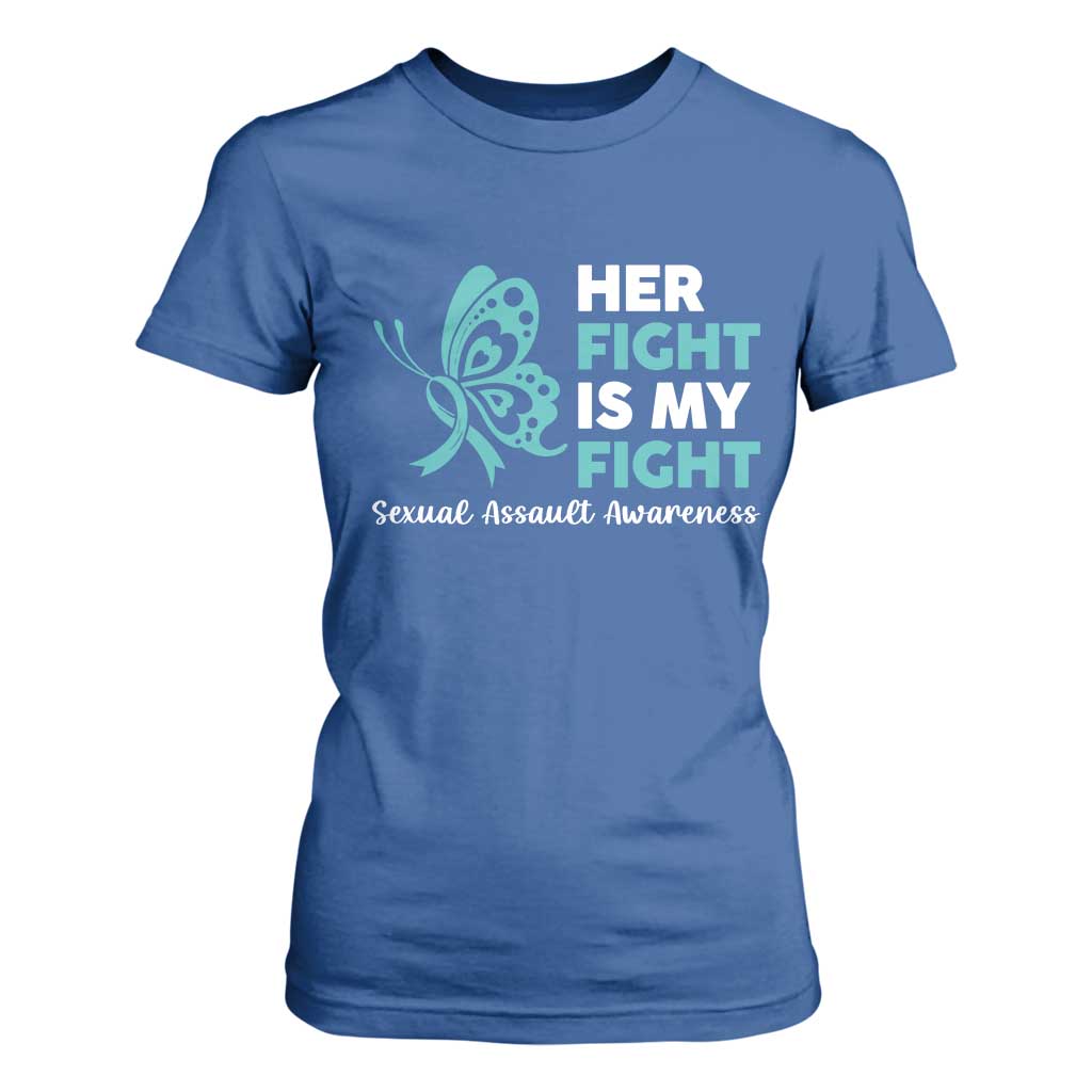 Sexual Assault Prevention Support T Shirt For Women Her Fight is My Fight