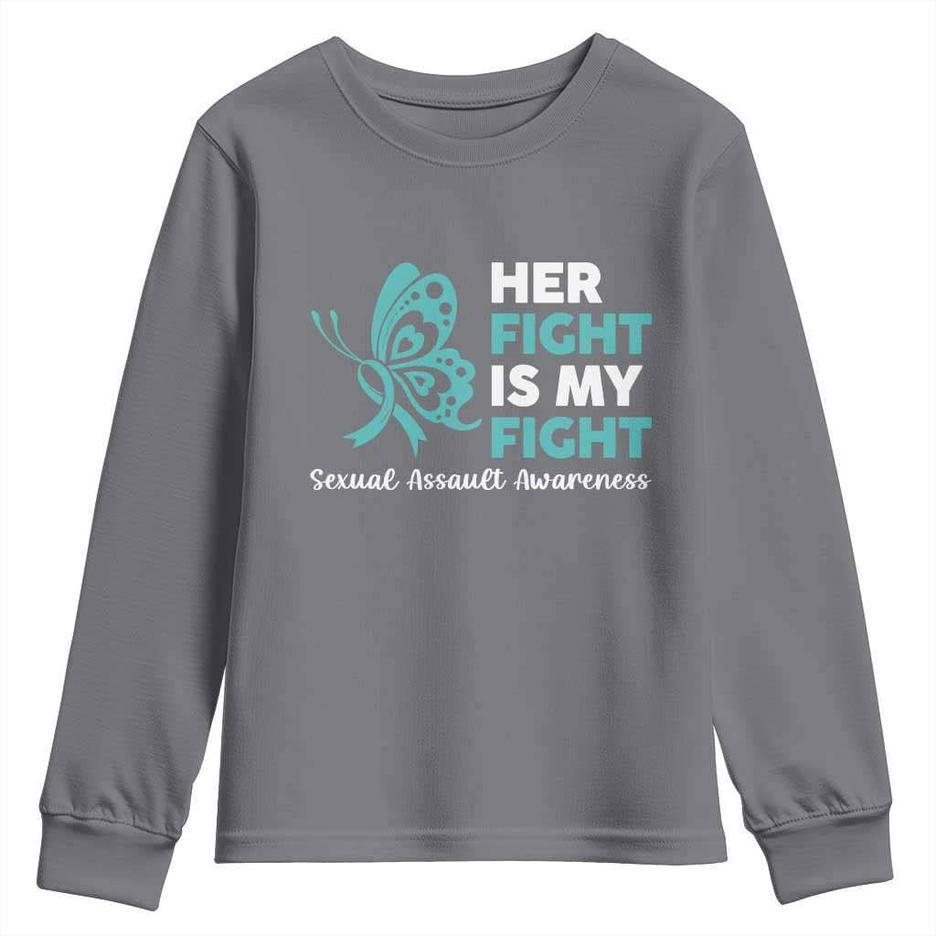 Sexual Assault Prevention Support Youth Sweatshirt Her Fight is My Fight