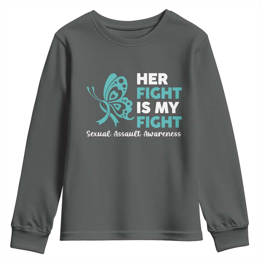 Sexual Assault Prevention Support Youth Sweatshirt Her Fight is My Fight