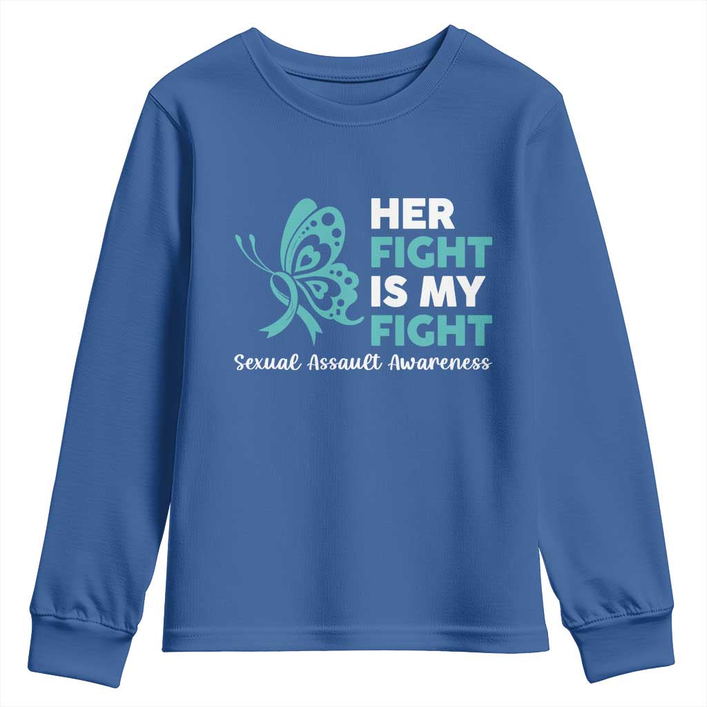 Sexual Assault Prevention Support Youth Sweatshirt Her Fight is My Fight